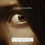 فيلم “Obsession” يتجاوز 200 مليون دولار عالميًا ويصبح الأعلى إيرادًا في تاريخ Focus Features