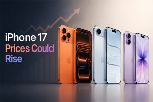 iPhone 17 Prices Could Rise Soon, Rumor Claims